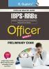 IBPS-RRBs: Officer (Scale-I) (Preliminary) Exam Guide