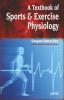 A TEXTBOOK OF SPORTS & EXERCISE PHYSIOLOGY