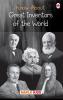 Know About Great Inventors of the World