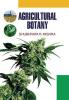 AGRICULTURAL BOTANY