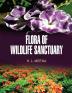 FLORA OF WILDLIFE SANCTUARY