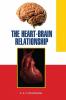 THE HEART-BRAIN RELATIONSHIP