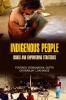 INDIGENEOUS PEOPLE: ISSUES & EMPOWERING STRATEGIES