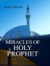 MIRACLES OF HOLY PROPHET