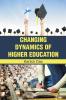 CHANGING DYNAMIC OF HIGHER EDUCATION