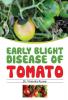 EARLY BLIGHT DISEASE OF TOMATO