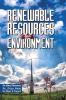 RENEWABLE RESOURCES AND ENVIRONMENT