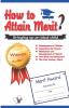 How to Attain Merit