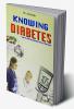 Knowing diabetes