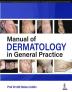 Manual of Dermatology in General Practice