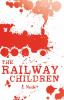 SCHOLASTIC CLASSICS: THE RAILWAY CHILDREN