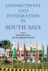 Connectivity And Integration In South Asia