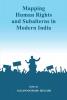 Mapping Human Rights and Subalterns in Modern India