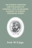 The Ancient Language And The Dialect Of Cornwall With An Enlarged Glossary Of Cornish Provincial Words. Also An Appendix Containing A List Of Writers On Cornish Dialect And Additional Information About Dolly Pentreath The Last Known Person Who Spoke Th