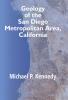 Geology Of The San Diego Metropolitan Area California No.200 No.200