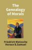 The Genealogy Of Morals