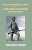 Genealogy And Biographical Notes Of John Parker Of Lexington And His Descendants: Showing His Earlier Ancestry In America From Dea. Thomas Parker Of Reading Mass. From 1635 To 1893