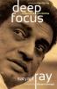 DEEP FOCUS