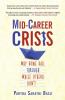 MID-CAREER CRISIS