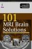 101 MRI BRAIN SOLUTIONS