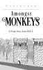 Amongst Monkeys : A Frank Story from IIM-A