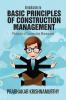 Introduction to Basic Principles of Construction Management