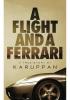 A Flight and A Ferrari