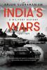 INDIA'S WARS