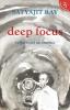 DEEP FOCUS (H25)