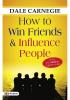 How to Win Friends and Influence People