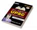 All About UPSC Civil Services Exam: A Complete Preparation for UPSC Civil Services Exam