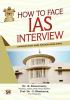 How To Face IAS Interview: Character and Nation Building