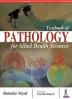 TEXTBOOK OF PATHOLOGY FOR ALLIED HEALTH SCIENCES