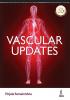 VASCULAR UPDATES