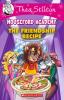 THEA STILTON MOUSEFORD ACADEMY#15 THE FRIENDSHIP RECIPE