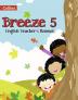 Breeze Teacher's Manual 5 English