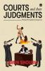 COURTS AND THEIR JUDGMENTS