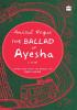 BALLAD OF AYESHA