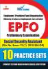 EPFO - Preliminary Examination - Social Security Assistant - 10 PTP