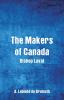 The Makers of Canada: Bishop Laval