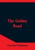 The Golden Road