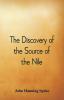 The Discovery of the Source of the Nile