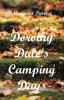 Dorothy Dale's Camping Days