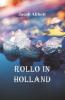 Rollo in Holland