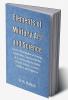 Elements of Military Art and Science : Course Of Instruction In Strategy Fortification Tactics Of Battles &C.; Embracing The Duties Of Staff Infantry Cavalry Artillery And Engineers