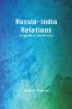 Russia-India Relations: The Significance of Subjective Factors