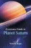 Everyone's Guide to Planet Saturn