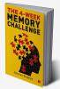 The 4-Week Memory Challenge