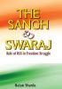 The Sangh & Swaraj