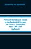 Personal Narrative of Travels to the Equinoctial Regions of America During the Year 1799-1804 (Volume I)